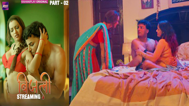 Bijli 2025 Part 2 – Hindi New Uncut Web Series – Kahaniplay